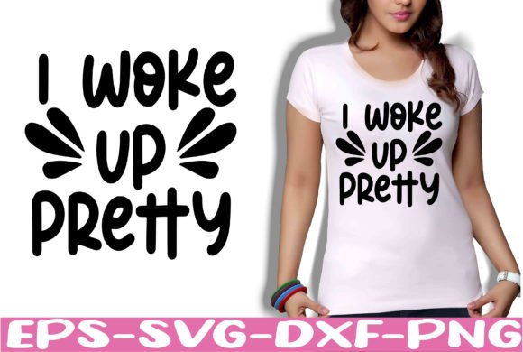 I Woke Up Pretty SVG: A Designer's Review