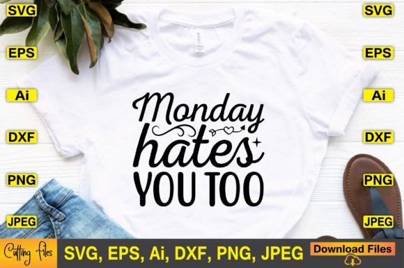 Monday Hates You Too SVG Design Review